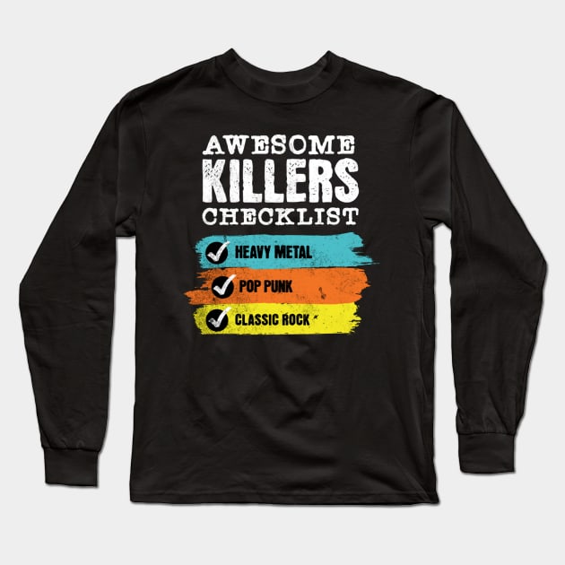 Awesome killers checklist Long Sleeve T-Shirt by Kami Sayang Sama Jamsah